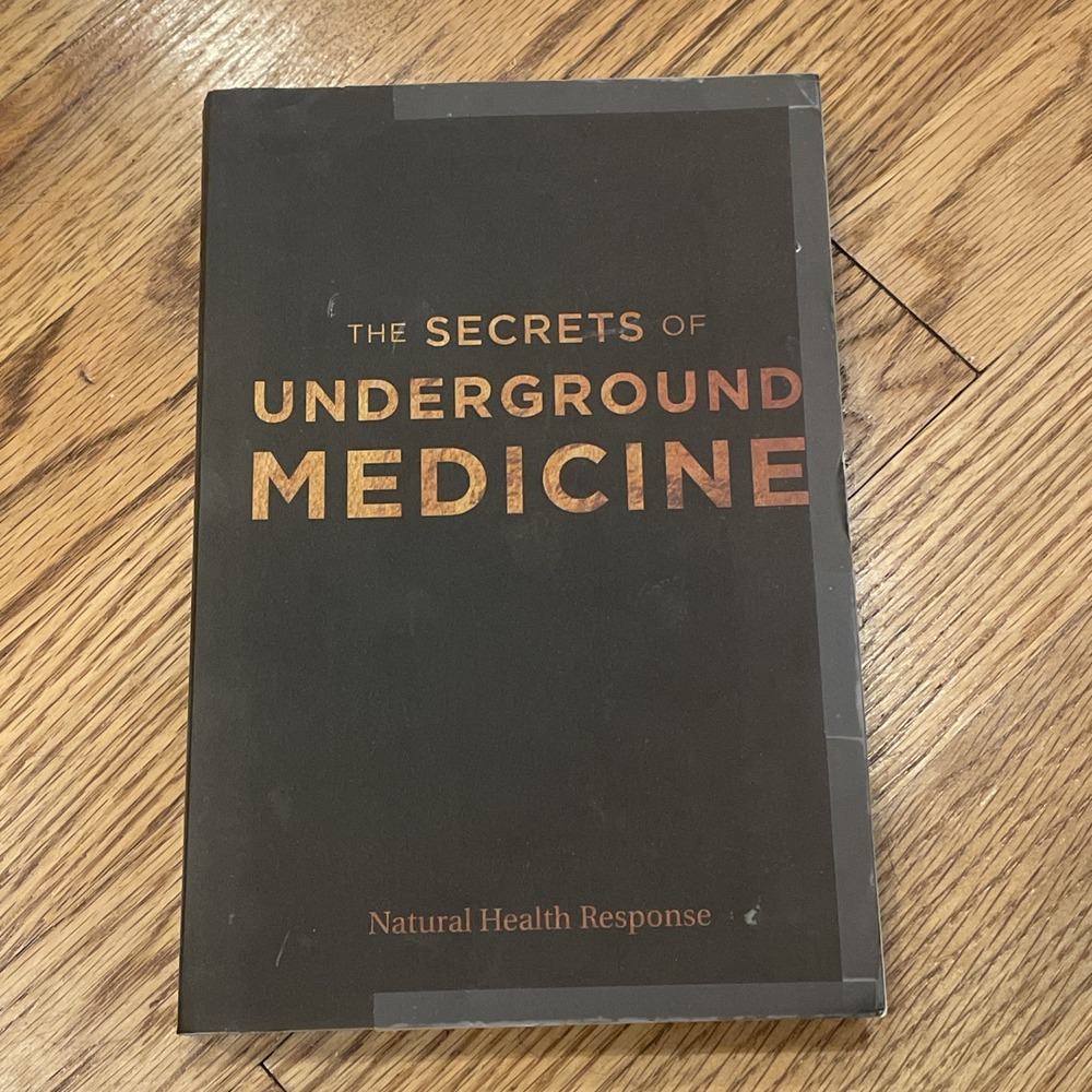 The Secrets of Underground Medicine Book Dr Richard Gerhauser 2018
